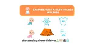 camping with a baby in hot weather