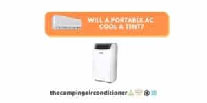 will a portable ac cool a tent