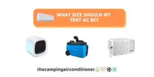 what size should be tent air conditioner be BTU