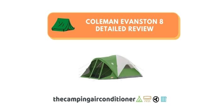 Coleman evanston 8 review