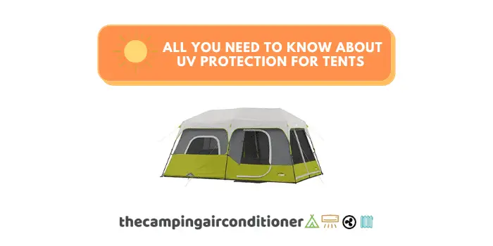 uv protection for tents