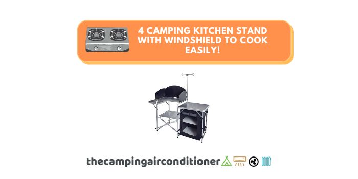Camping Kitchen Stand with windshield