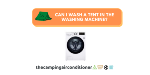 can i wash a tent in the washing machine