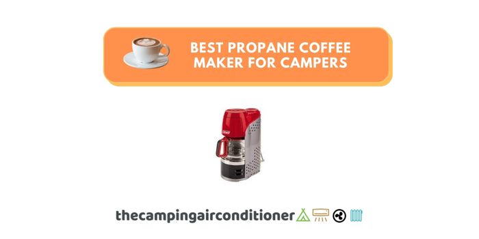 Propane Coffee Maker